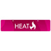 Heat Display Sign